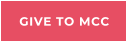 GIVE TO MCC